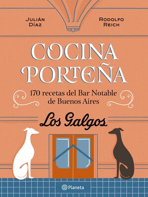cover image of Cocina porteña. 170 recetas del Bar Notable de Buenos Aires
